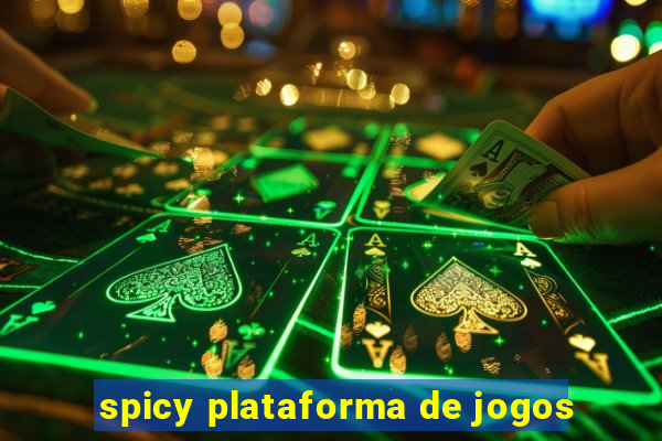 spicy plataforma de jogos